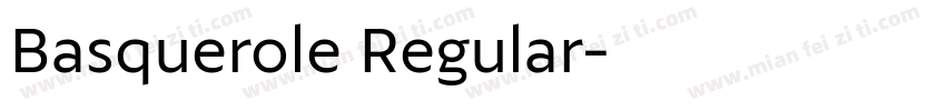 Basquerole Regular字体转换
